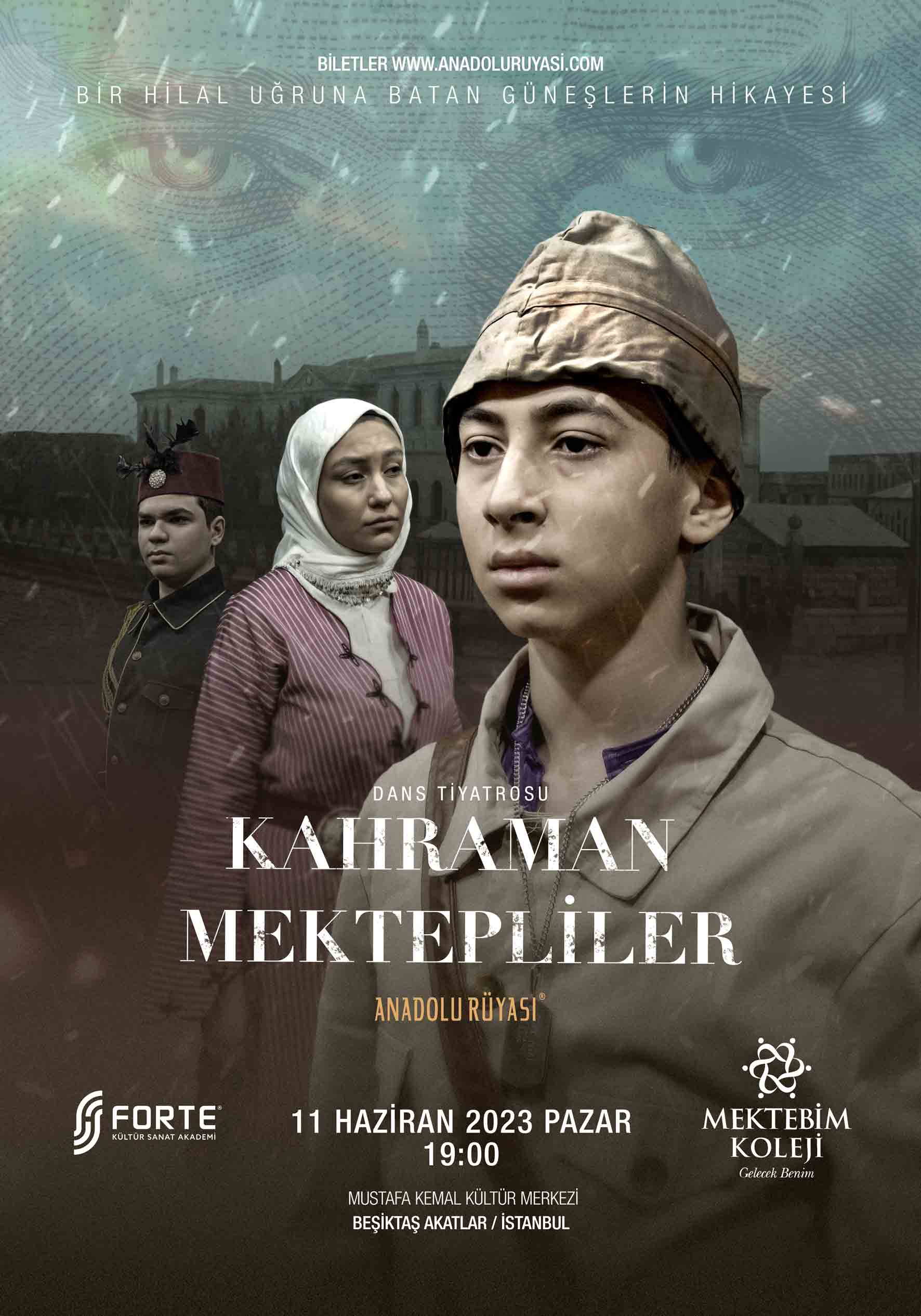 Anadolu Rüyası Kahraman Mektepliler